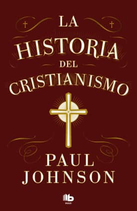La historia del cristianismo