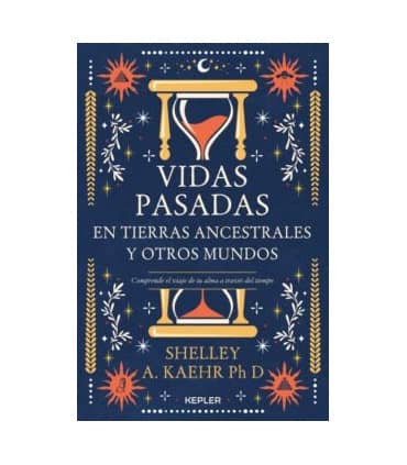 Vidas pasadas en tierras ancestrales y otros mundos