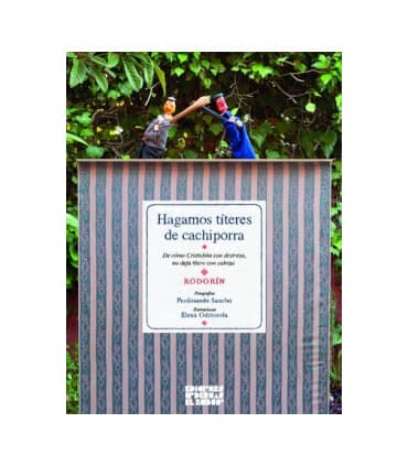 HAGAMOS TITERES DE CACHIPORRA