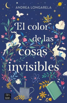 El color de las cosas invisibles