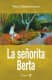 LA SEÑORITA BERTA