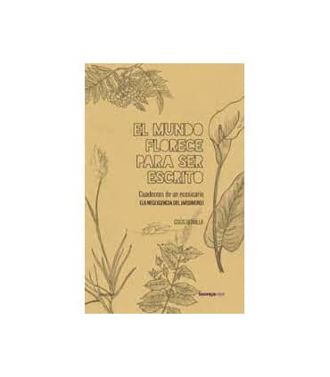 EL MUNDO FLORECE PARA SER ESCRITO