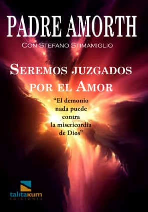 Seremos juzgados por el amor