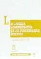 La carrera administrativa de los funcionarios públicos