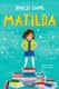 Matilda (edición ilustrada a todo color) (Colección Alfaguara Clásicos)