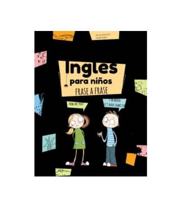 INGLES PARA NIÑOS FRASE A FRASE