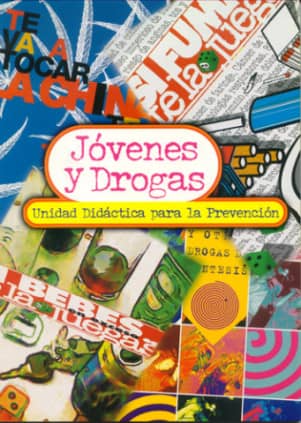 Jóvenes y drogas.Unidad didáctica para la prevención