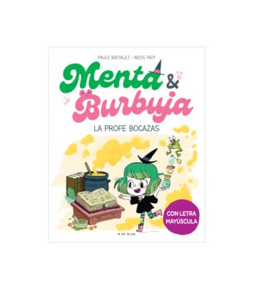 MENTA Y BURBUJA 3 - LA PROFE BOCAZAS