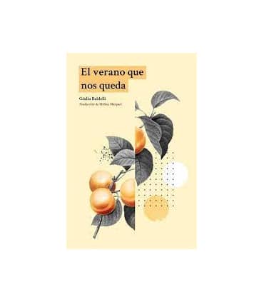 El verano que nos queda