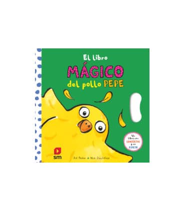 EL LIBRO MAGICO DEL POLLO PEPE