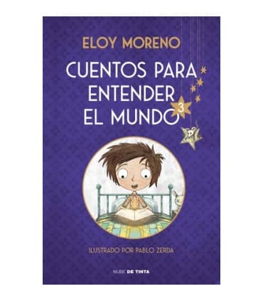 CUENTOS PARA ENTENDER EL MUNDO 3