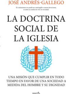 LA DOCTRINA SOCIAL DE LA IGLESIA