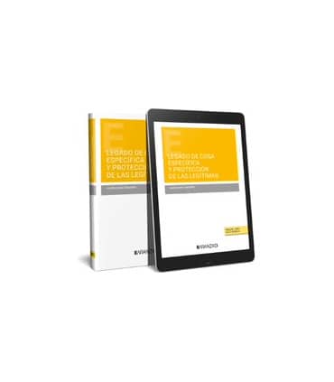 Legado de cosa específica y protección de las legítimas (Papel + e-book)