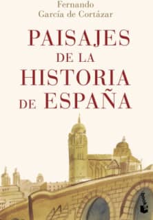 Paisajes de la historia de España