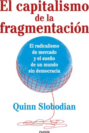 El capitalismo de la fragmentación