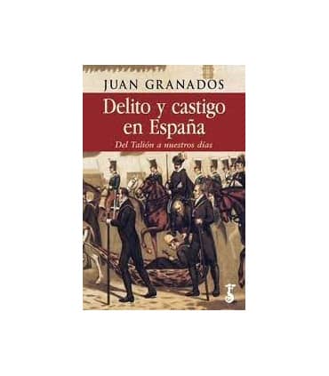 Delito y castigo en España