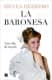 La Baronesa. Una vida de novela