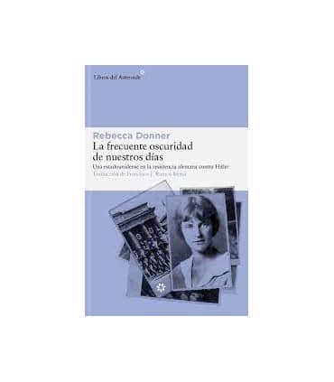 FRECUENTE OSCURIDAD DE NUESTROS DIAS, LA