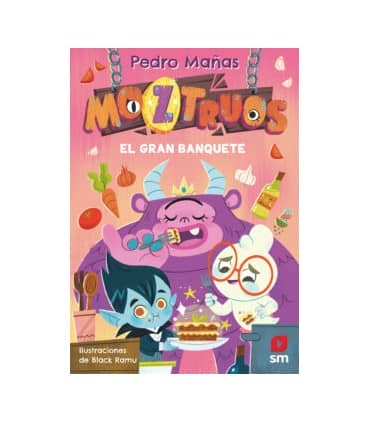 MOZTRUOS 2  EL GRAN BANQUETE