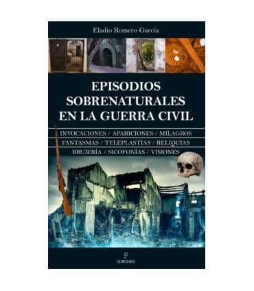 EPISODIOS SOBRENATURALES EN LA GUERRA CI