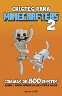 MINECRAFT. CHISTES PARA MINECRAFTERS 2