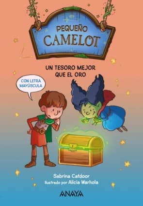 PEQUEÑO CAMELOT 4 UN TESORO MEJOR QUE EL