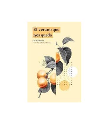 El verano que nos queda