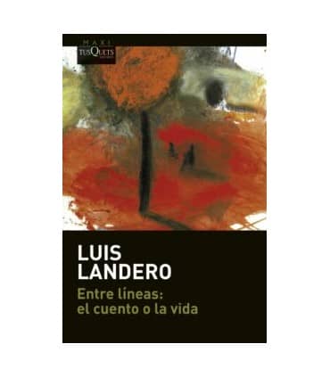 ENTRE LINEAS: EL CUENTO O LA VIDA