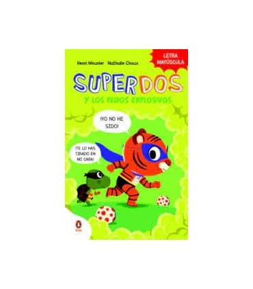 SuperDos y los pedos explosivos (SuperDos 2)