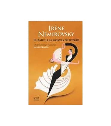 El baile / Las moscas de otoño