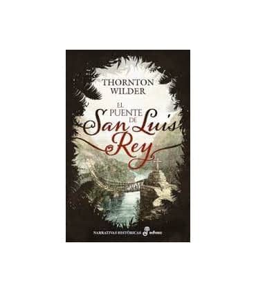 EL PUENTE DE SAN LUIS