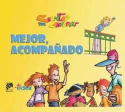 Mejor acompañado