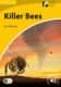 Killer Bees Level 2 Elementary/Lower-intermediate