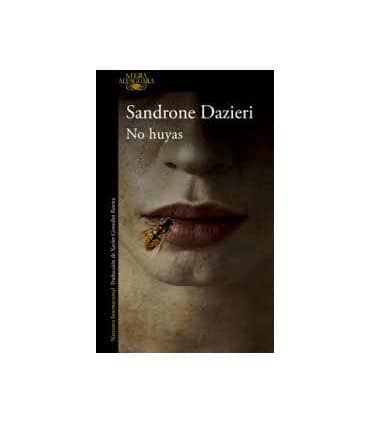 No huyas
