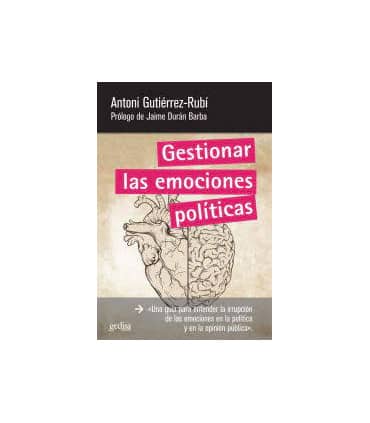 Gestionar las emociones políticas