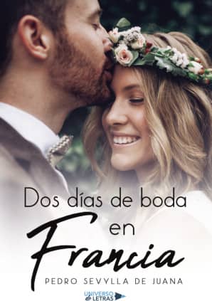 Dos días de boda en Francia