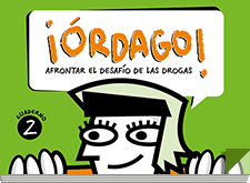 ¡Órdago! Afrontar el desafío de las drogas / Órdago! Afrontar el desafiament de les drogues