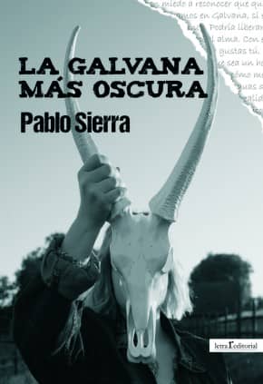 La Galvana más oscura