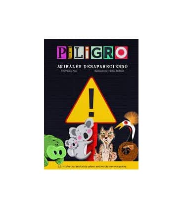 PELIGRO ANIMALES DESAPARECIENDOS