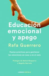 Educación emocional y apego. Edición actualizada