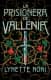 La prisionera de Vallenia