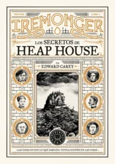 IREMONGER 1 LOS SECRETOS DE HEAP HOUSE