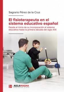 El fisioterapeuta en el sistema educativo español