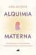 Alquimia materna