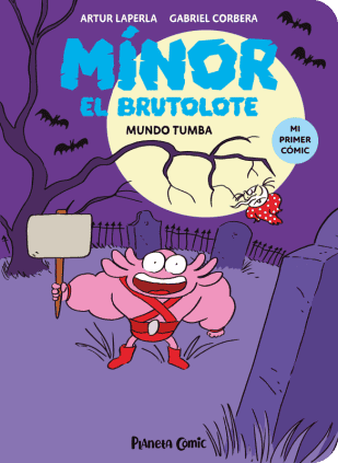 MINOR EL BRUTOLOTE Nº 03. MUNDO TUMBA