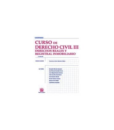Curso de Derecho Civil III Derechos Reales y Registral Inmobiliario