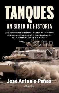 TANQUES UN SIGLO DE HISTORIA