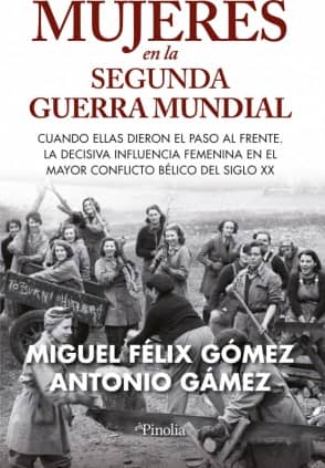 MUJERES EN LA SEGUNDA GUERRA MUNDIAL