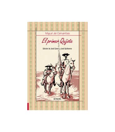 EL PRIMER QUIJOTE