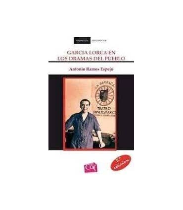 García Lorca en los dramas del pueblo